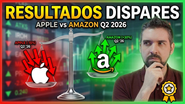 Resultados Amazon y Apple Q2 2026: Análisis Completo