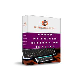 Mi primer sistema de Trading